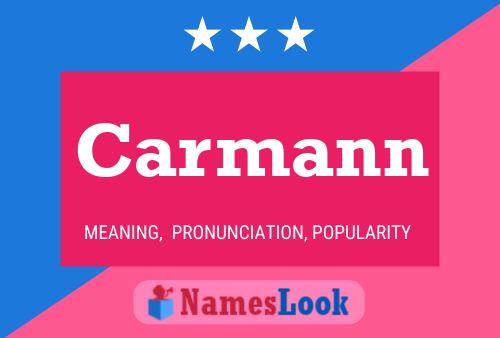 Carmann Name Poster