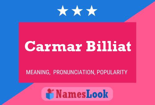 Carmar Billiat Name Poster