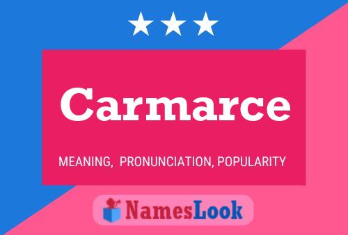 Carmarce Name Poster