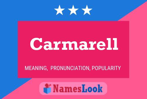 Carmarell Name Poster