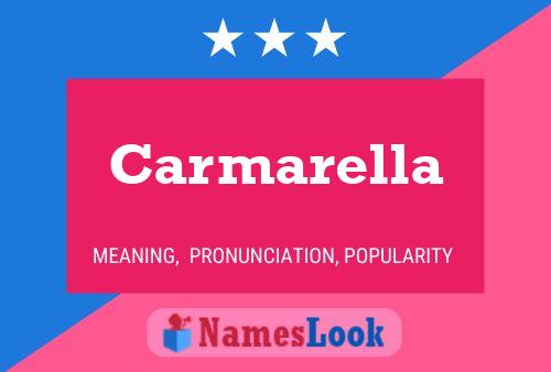 Carmarella Name Poster