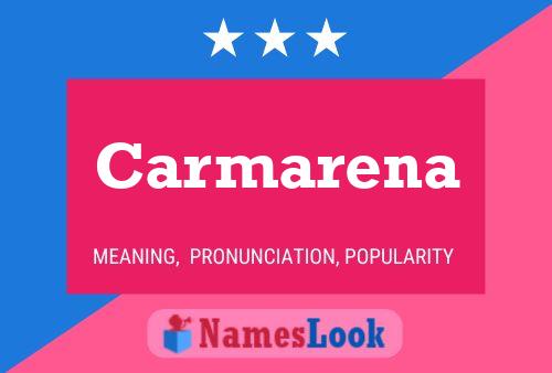 Carmarena Name Poster