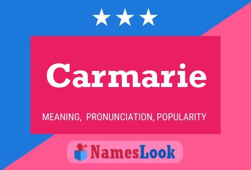 Carmarie Name Poster