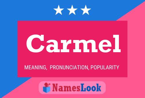 Carmel Name Poster