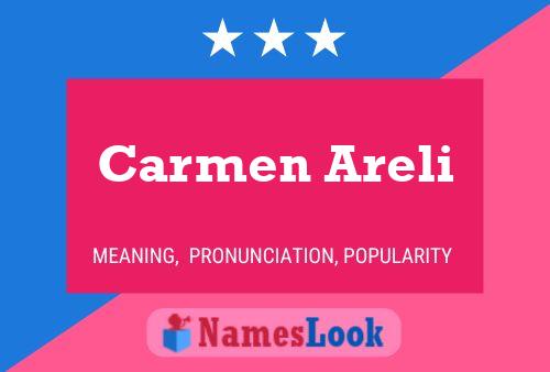 Carmen Areli Name Poster