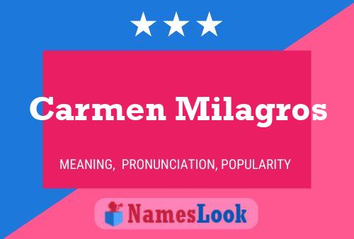 Carmen Milagros Name Poster