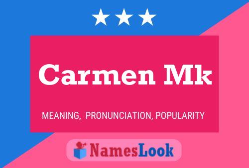 Carmen Mk Name Poster