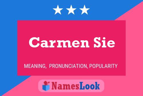 Carmen Sie Name Poster