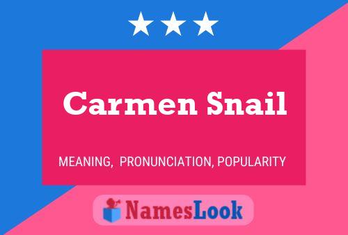 Carmen Snail Name Poster