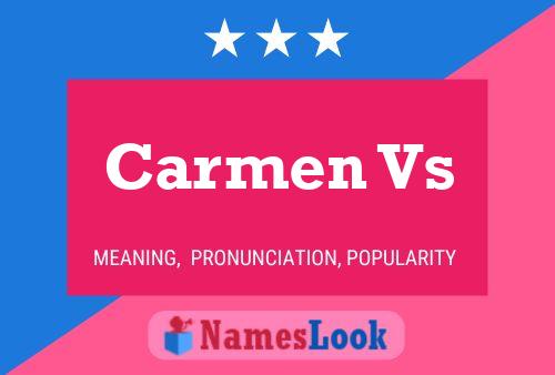 Carmen Vs Name Poster