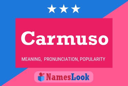 Carmuso Name Poster