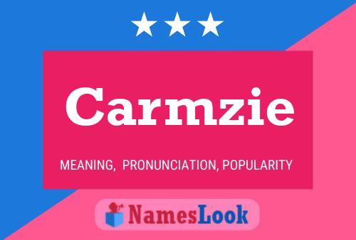 Carmzie Name Poster