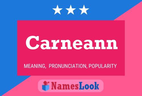 Carneann Name Poster