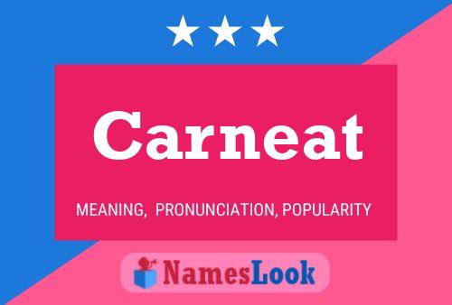 Carneat Name Poster