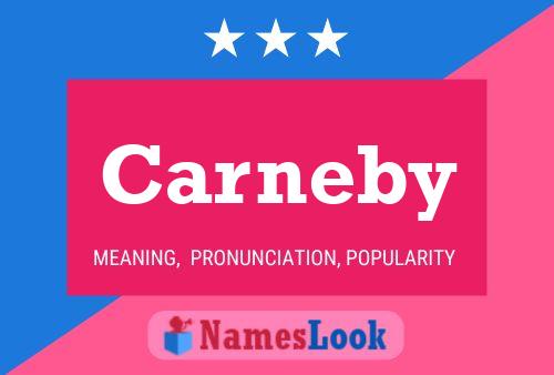 Carneby Name Poster