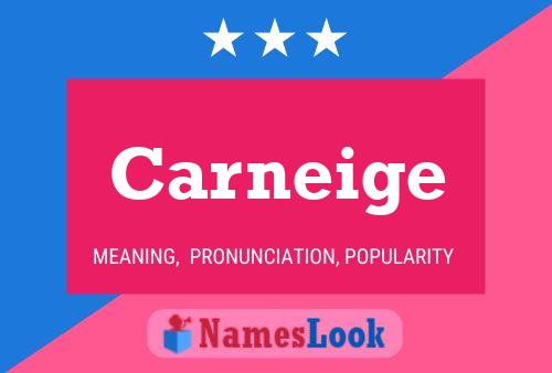 Carneige Name Poster