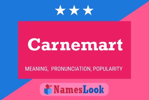 Carnemart Name Poster