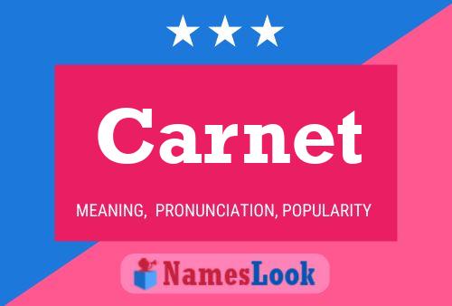 Carnet Name Poster