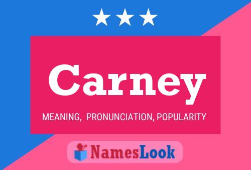 Carney Name Poster