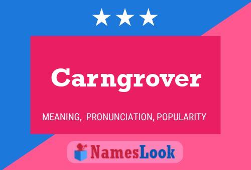 Carngrover Name Poster