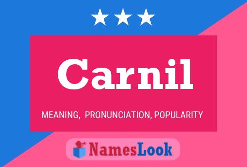 Carnil Name Poster