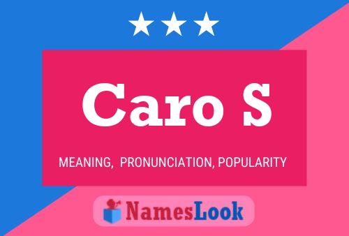 Caro S Name Poster