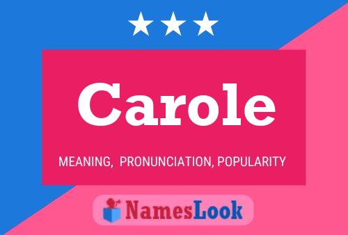 Carole Name Poster