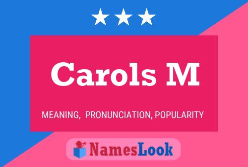 Carols M Name Poster