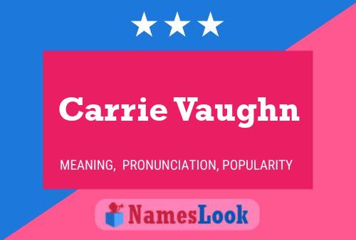 Carrie Vaughn Name Poster