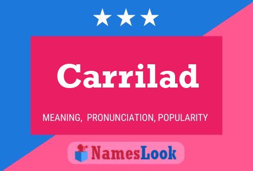 Carrilad Name Poster