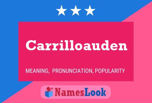 Carrilloauden Name Poster