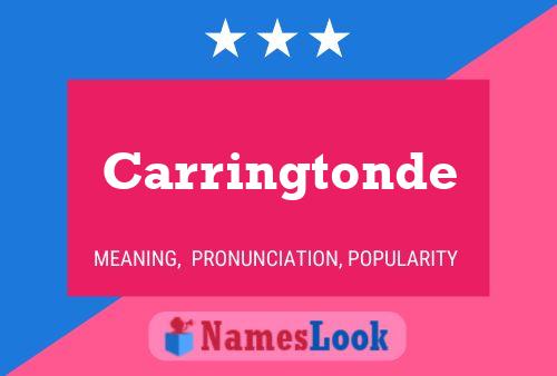 Carringtonde Name Poster