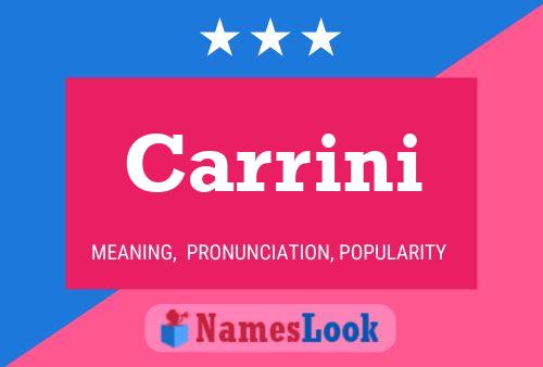 Carrini Name Poster