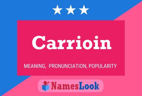 Carrioin Name Poster