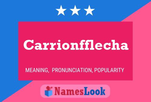 Carrionfflecha Name Poster