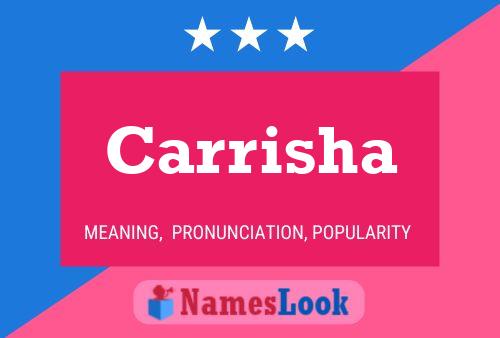 Carrisha Name Poster