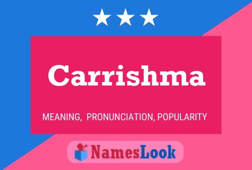 Carrishma Name Poster