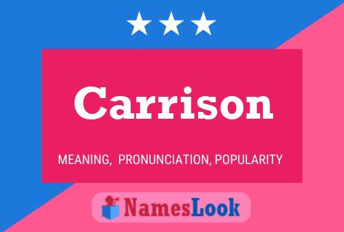 Carrison Name Poster