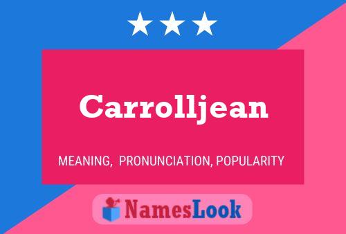 Carrolljean Name Poster