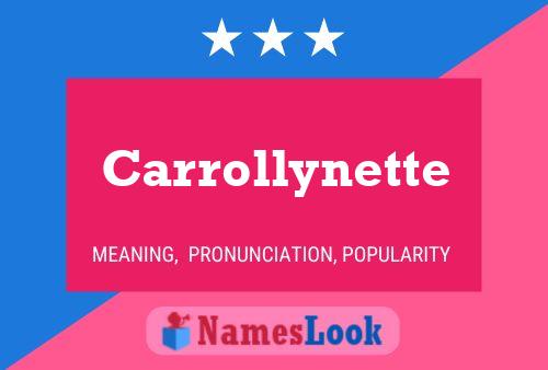 Carrollynette Name Poster