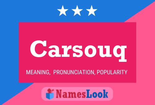 Carsouq Name Poster