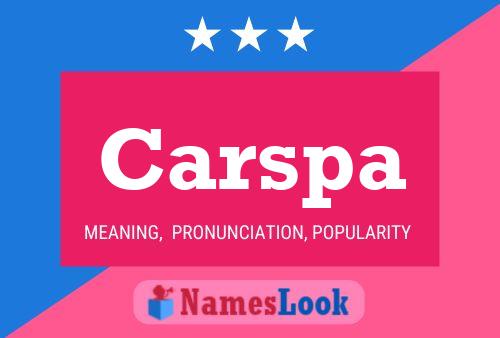 Carspa Name Poster