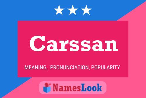 Carssan Name Poster