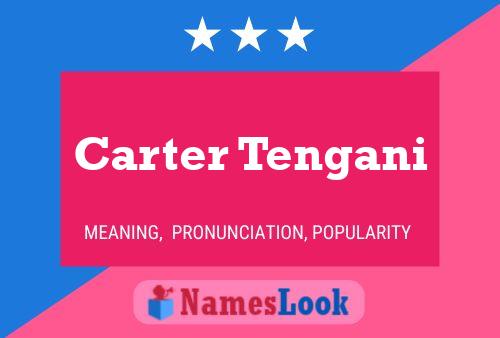 Carter Tengani Name Poster