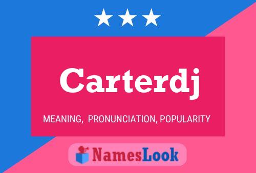 Carterdj Name Poster