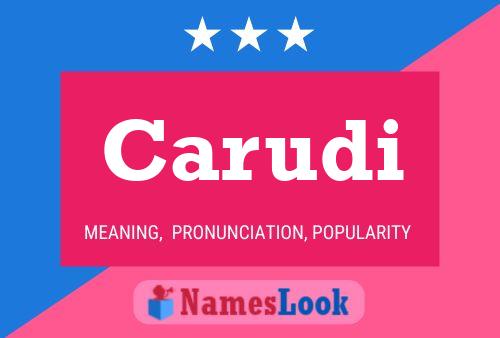 Carudi Name Poster