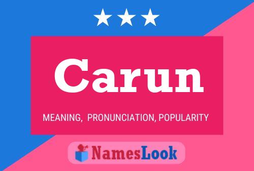 Carun Name Poster