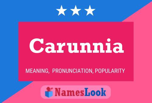 Carunnia Name Poster