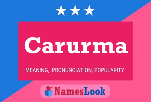 Carurma Name Poster