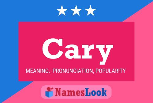 Cary Name Poster